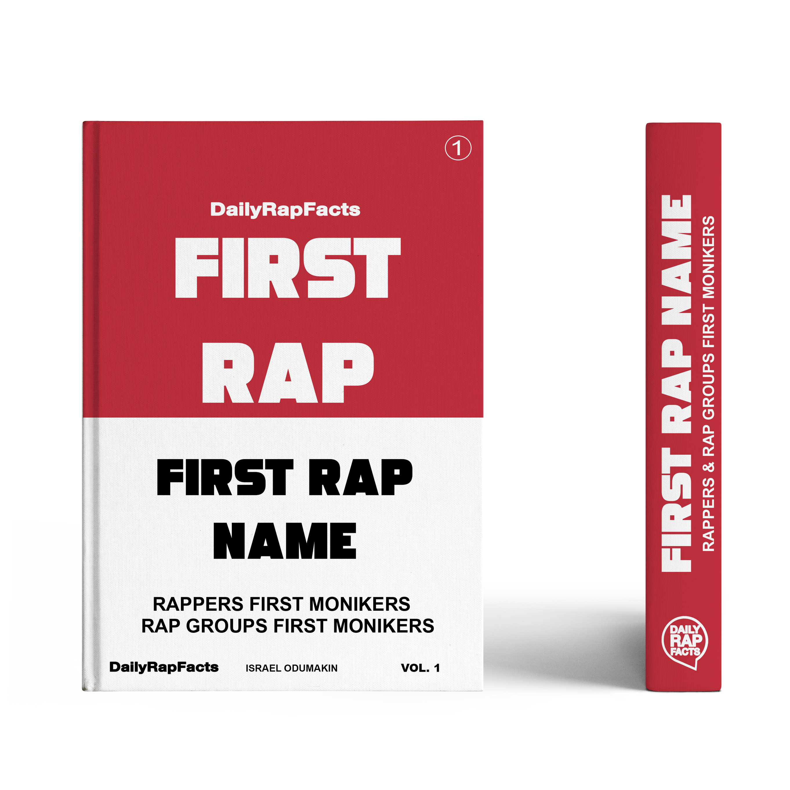 First Rap Name: Rappers & Rap Groups First Monikers
