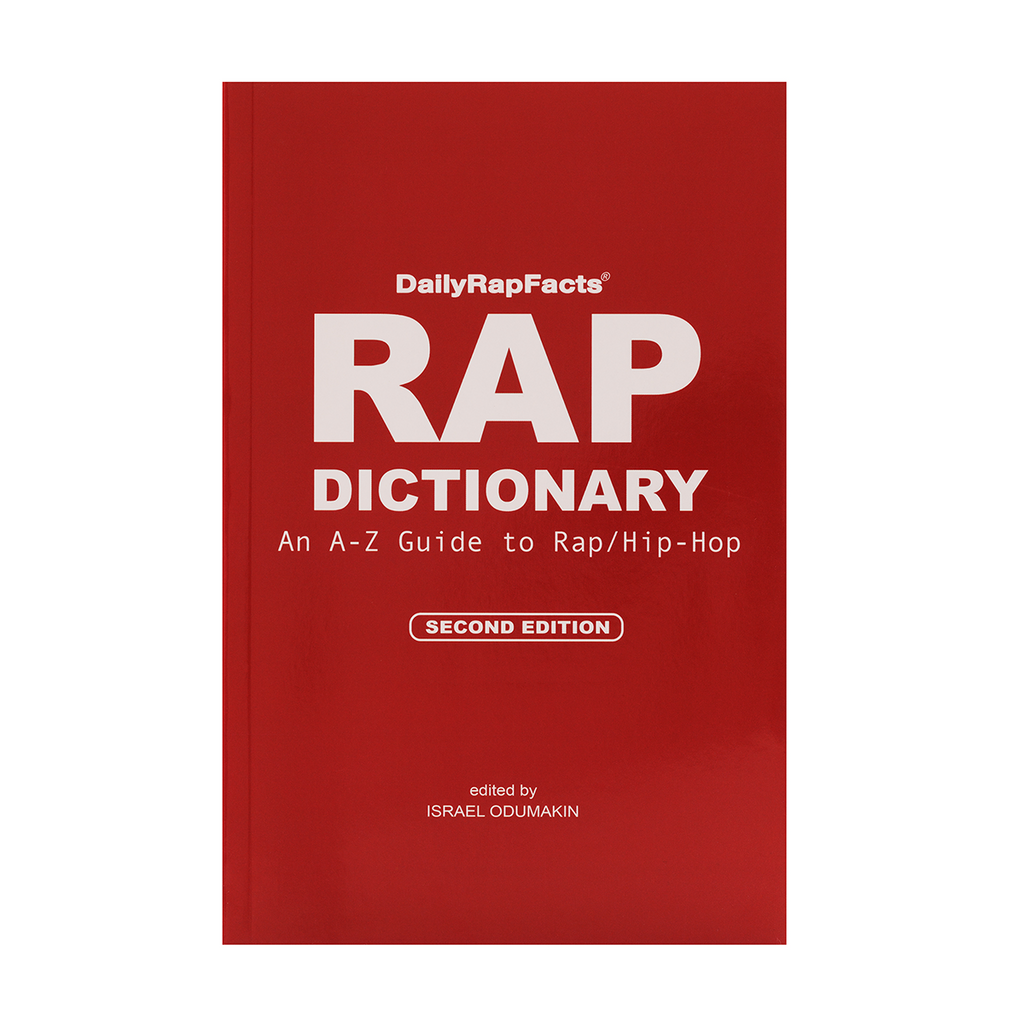 Rap Dictionary Second Edition